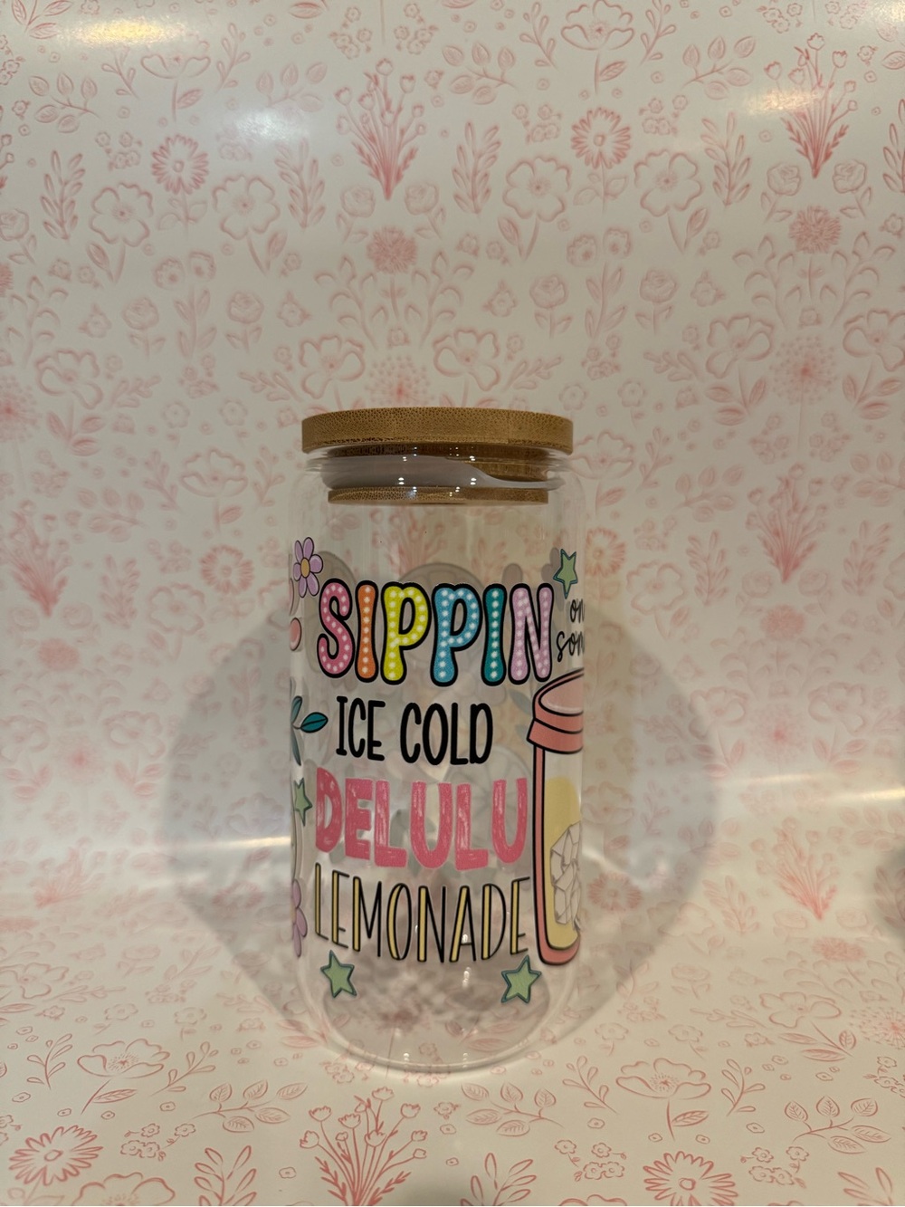 Sippin Ice Cold Delulu Lemonade Clear Drink Tumbler